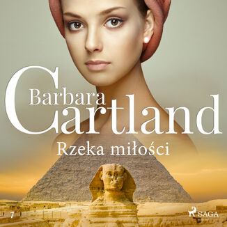 Rzeka miłości - Ponadczasowe historie miłosne Barbary Cartland Barbara Cartland - okładka audiobooka MP3