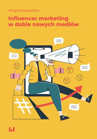 Influencer marketing w dobie nowych mediów Kinga Stopczyńska - okładka audiobooks CD