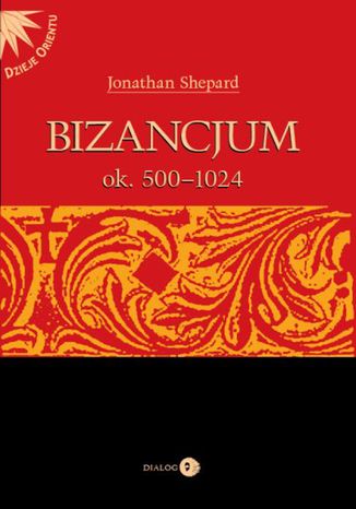Okładka książki Bizancjum ok. 500-1024