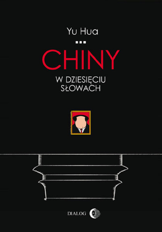 Chiny w dziesięciu słowach Yu Hua - okładka audiobooks CD