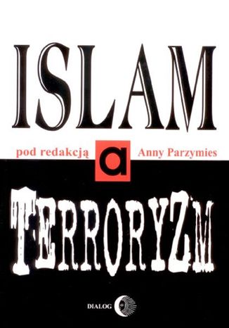 Islam a terroryzm Opracowanie zbiorowe - okadka audiobooka MP3