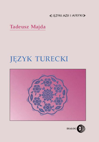 Jzyk turecki Tadeusz Majda - okadka ksiki