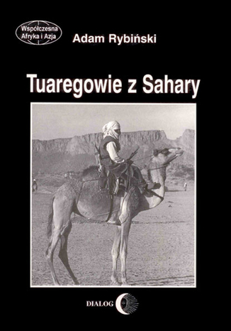 Tuaregowie z Sahary Adam Rybiski - okadka ebooka