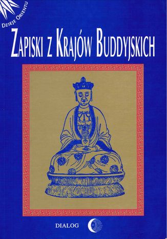 Zapiski z krajów buddyjskich Opracowanie zbiorowe - okładka audiobooks CD