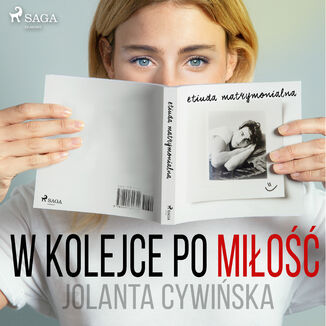 W kolejce po mio Jolanta Cywiska - okadka audiobooka MP3