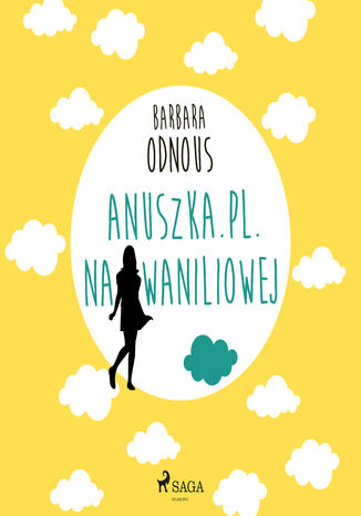 Anuszka.pl. Na Waniliowej Barbara Odnous - okadka ebooka