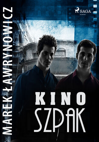 Kino Szpak' Marek awrynowicz - okadka ebooka