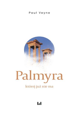 Palmyra, ktrej ju nie ma Paul Veyne - okadka audiobooks CD