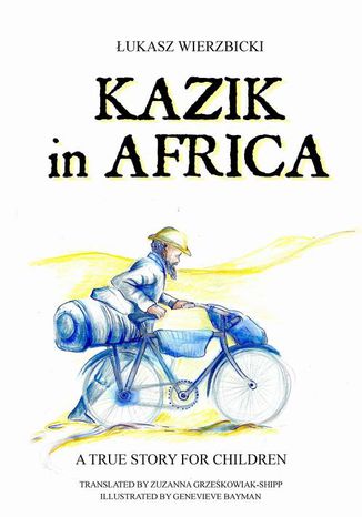 Kazik in Africa Łukasz Wierzbicki - okładka ebooka