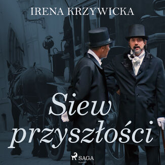 Siew przyszoci Irena Krzywicka - okadka audiobooka MP3