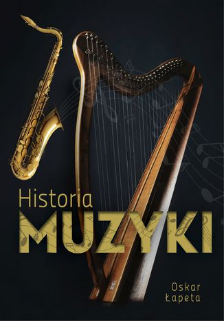 Historia muzyki Oskar Łapeta - okładka audiobooka MP3