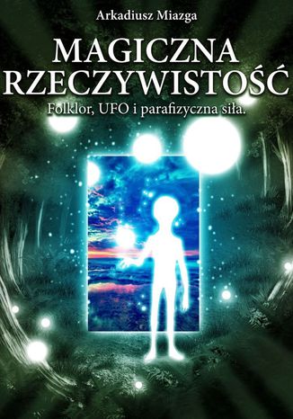 Magiczna Rzeczywisto Arkadiusz Miazga - okadka audiobooks CD