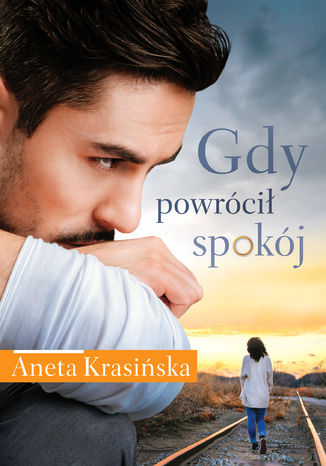 Gdy powrócił spokój Aneta Krasińska - okładka audiobooks CD
