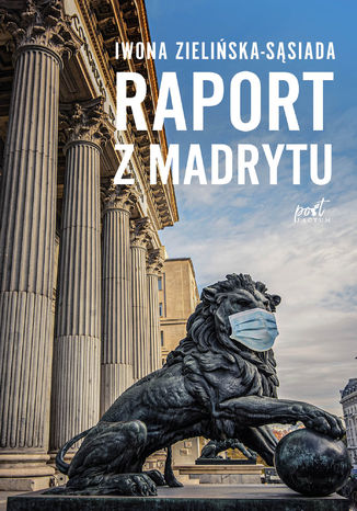 Raport z Madrytu Iwona Zieliska-Ssiada - okadka audiobooks CD