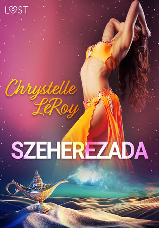 Szeherezada - opowiadanie erotyczne Chrystelle Leroy - okadka audiobooks CD