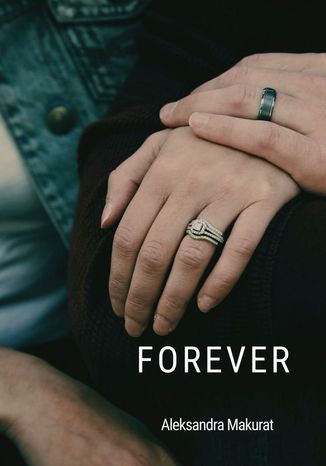 Forever Aleksandra Makurat - okadka audiobooka MP3