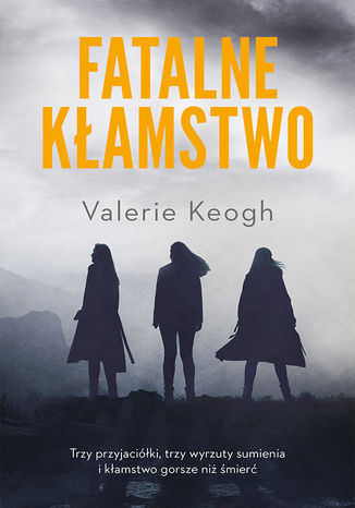 Fatalne kłamstwo
