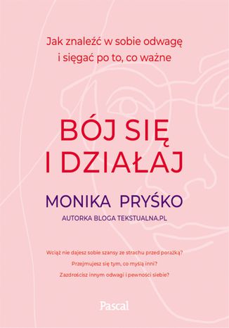 Bj si i dziaaj Monika Pryko - okadka ebooka