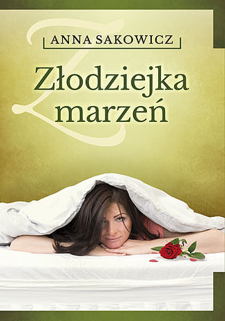 Złodziejka marzeń Anna Sakowicz - okładka audiobooks CD