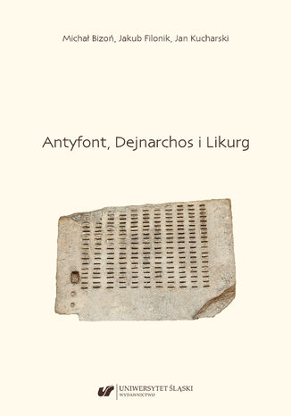 Antyfont, Dejnarchos i Likurg Micha Bizo, Jakub Filonik, Jan Kucharski - okadka audiobooka MP3