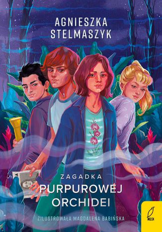 Klub przyrodnika. Zagadka purpurowej orchidei. Tom 1
