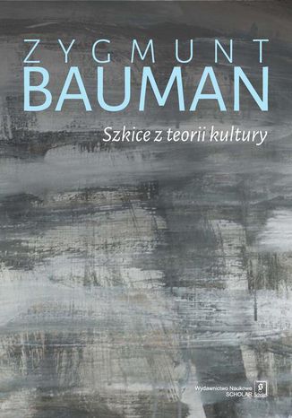 Szkice z teorii kultury Zygmunt Bauman - okadka ebooka