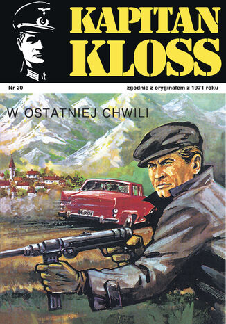 Kapitan Kloss. W ostatniej chwili