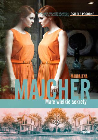 Mae wielkie sekrety. Osiedle Pogodne. Tom 4 Magdalena Majcher - okadka audiobooka MP3