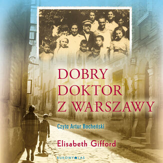 Dobry doktor z Warszawy Elizabeth Gifford - okadka audiobooka MP3