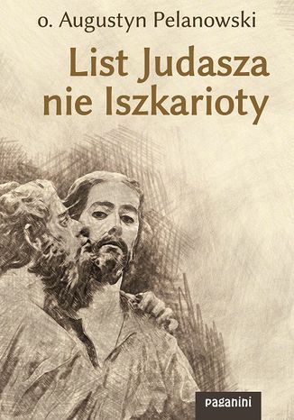 List Judasza nie Iszkarioty o. Augustyn Pelanowski - okadka audiobooks CD