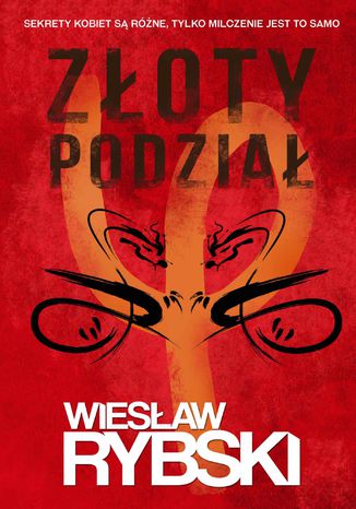 Zoty podzia Wiesaw Rybski - okadka ebooka