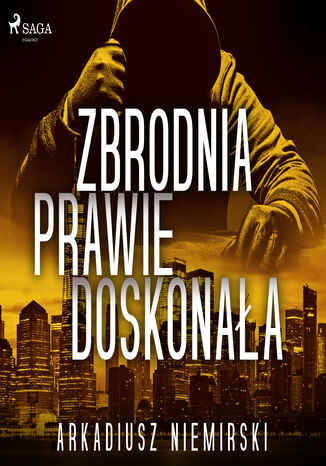 Okładka książki/ebooka Zbrodnia prawie doskonała
