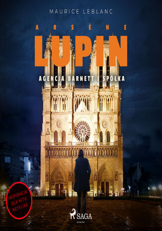 Okładka książki/ebooka Arsne Lupin. Agencja Barnett i Spółka