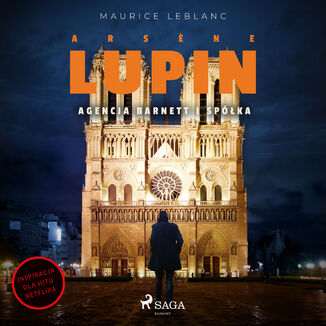 Arsene Lupin. Agencja Barnett i Spka Maurice Leblanc - okadka audiobooka MP3