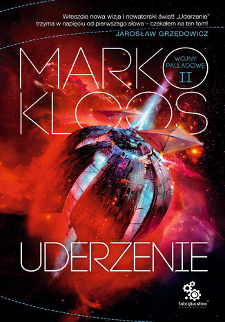 Wojny Palladowe (#2). Uderzenie Marko Kloos - okadka audiobooks CD