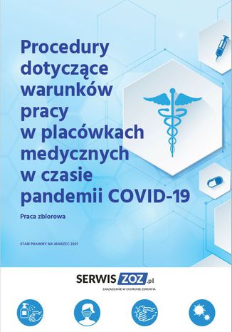 Procedury dotyczce warunkw pracy w placwkach medycznych w czasie pandemii COVID-19 Praca zbiorowa - okadka audiobooka MP3