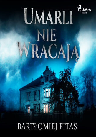 Umarli nie wracają