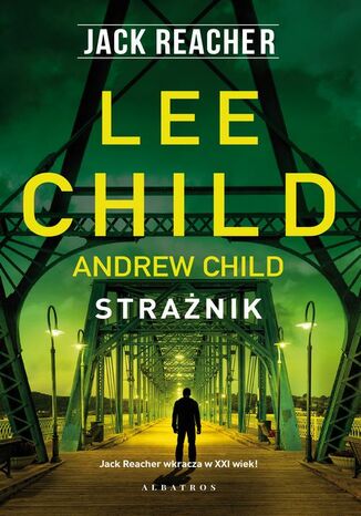 STRAŻNIK Lee Child, Andrew Child