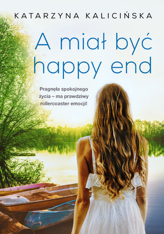 A mia by happy end Katarzyna Kaliciska - okadka audiobooka MP3