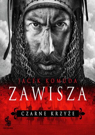 Zawisza. Czarne Krzye Jacek Komuda - okadka audiobooka MP3