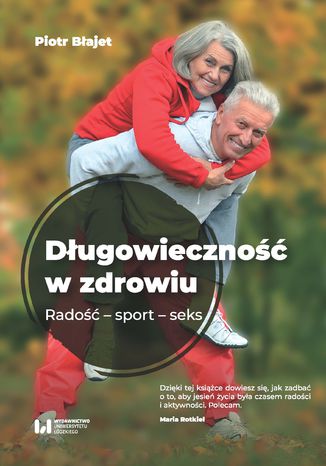 Dugowieczno w zdrowiu. Rado - sport - seks Piotr Bajet - okadka audiobooks CD