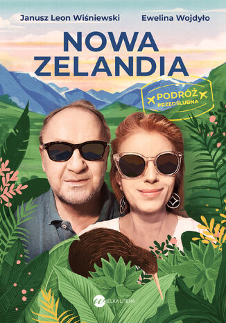 Okładka:Nowa Zelandia. Podróż przedślubna 
