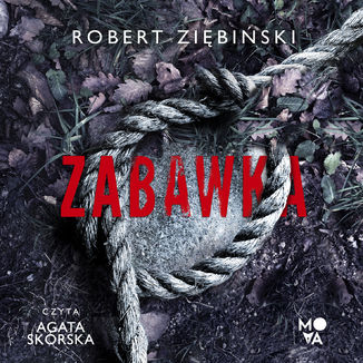 Zabawka Robert Zibiski - okadka audiobooka MP3