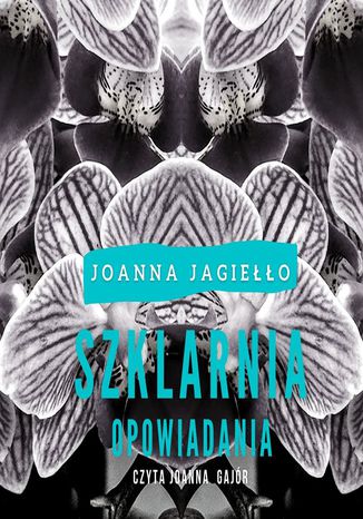 Szklarnia Joanna Jagieo - okadka ebooka