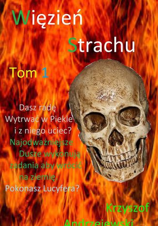 Wizie Strachu Tom 1 Kzysztof Andrzejewski - okadka audiobooka MP3