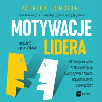 Motywacje lidera Patrick Lencioni - okładka audiobooka MP3
