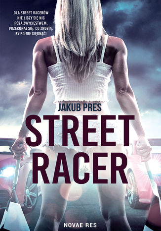 Street racer Jakub Pres - okadka ebooka