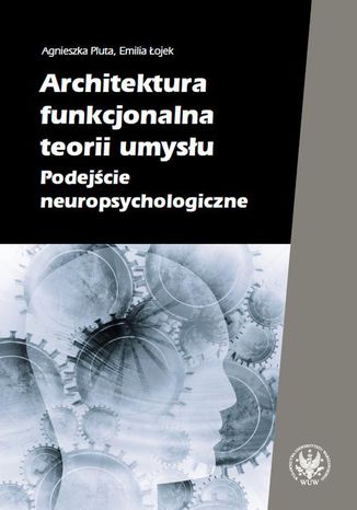 Architektura functional teorii umysu Emilia ojek, Agnieszka Pluta - okadka audiobooka MP3