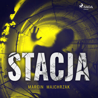 Stacja Marcin Majchrzak - okadka audiobooka MP3