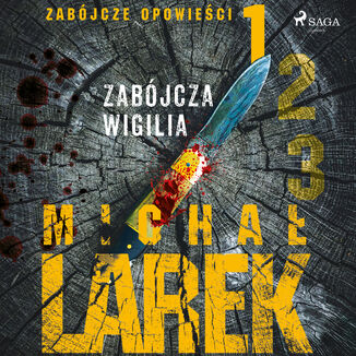 Zabjcze opowieci 1: Zabjcza Wigilia Micha Larek - okadka audiobooka MP3